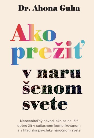 Obálka knihy Ako prežiť v narušenom svete