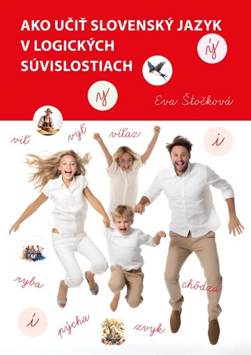 Obálka knihy Ako učiť slovenský jazyk v logických súvislostiach