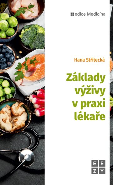 Obálka knihy Základy výživy v praxi lékaře