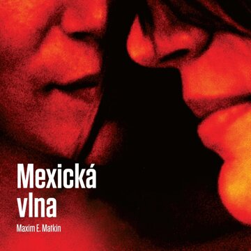 Obálka audioknihy Mexická vlna