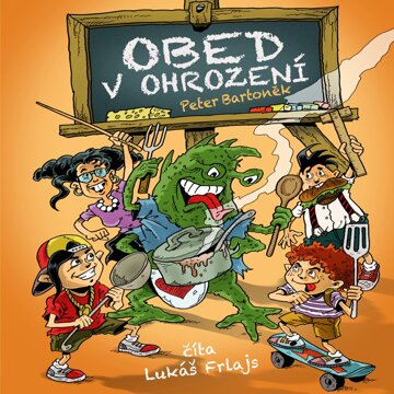 Obálka audioknihy Obed v ohrození