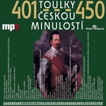 Obálka audioknihy Toulky českou minulostí 401 - 450