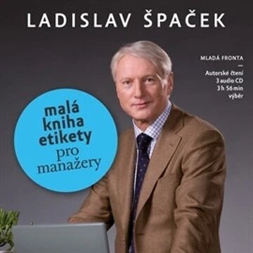 Obálka audioknihy Malá kniha etikety pro manažery