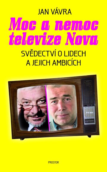 Obálka knihy Moc a nemoc televize Nova
