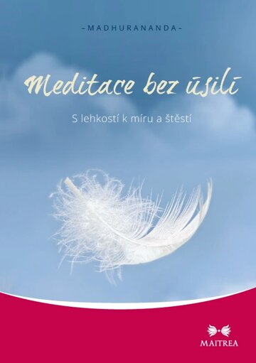 Obálka knihy Meditace bez úsilí
