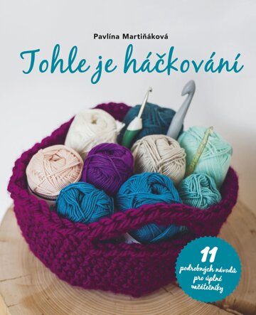 Obálka knihy Tohle je háčkování
