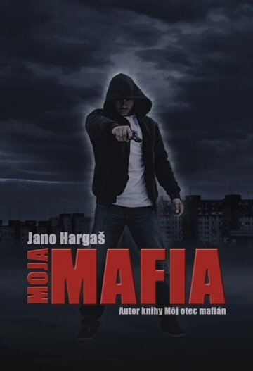Obálka knihy Moja mafia
