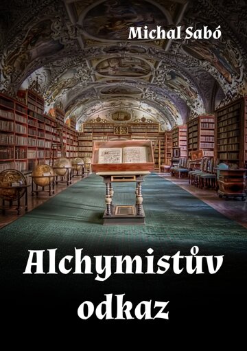 Obálka knihy Alchymistův odkaz
