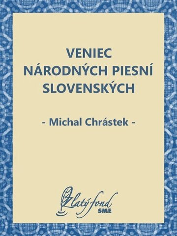 Obálka knihy Veniec národných piesní slovenských