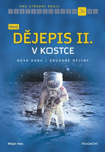 Obálka knihy Nový dějepis v kostce pro SŠ II.
