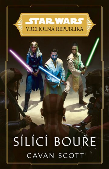 Obálka knihy Star Wars - Vrcholná Republika - Sílící bouře