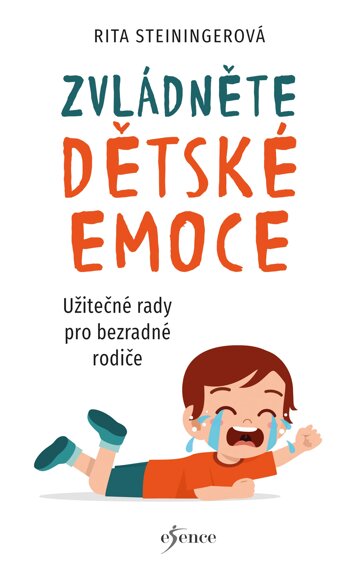 Obálka knihy Zvládněte dětské emoce