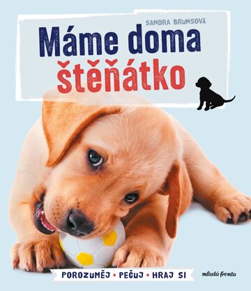 Obálka knihy Máme doma štěňátko