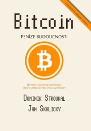Bitcoin: Peníze budoucnosti
