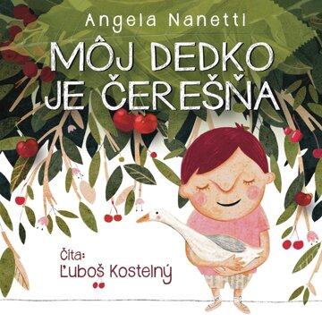 Obálka audioknihy Môj dedko je čerešňa