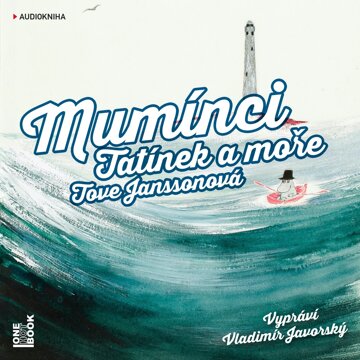 Obálka audioknihy Mumínci: Tatínek a moře