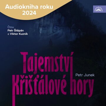 Obálka audioknihy Tajemství Křišťálové hory