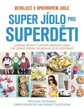 Obálka knihy Super jídlo pro Superděti