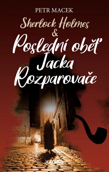 Obálka knihy Sherlock Holmes - Poslední oběť Jacka