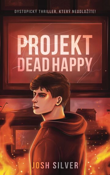 Obálka knihy Projekt DeadHappy