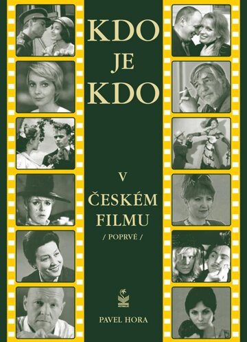 Obálka knihy Kdo je kdo v českém filmu