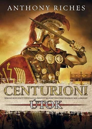 Centurioni: Útok