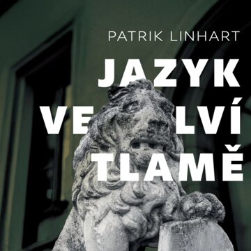 Obálka audioknihy Jazyk ve lví tlamě