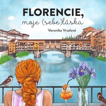 Obálka audioknihy Florencie, moje (sebe)láska