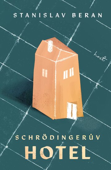 Obálka knihy Schrödingerův hotel