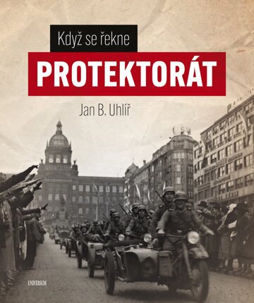 Obálka knihy Když se řekne protektorát