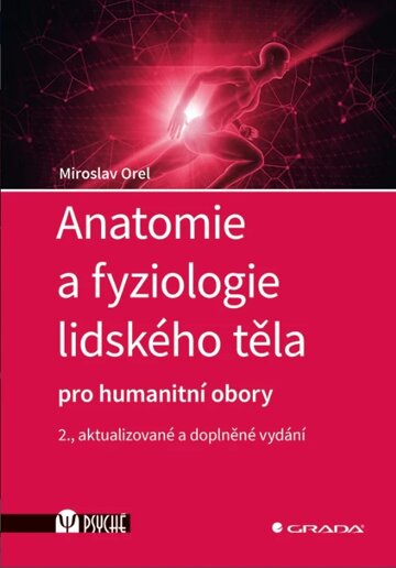 Obálka knihy Anatomie a fyziologie lidského těla