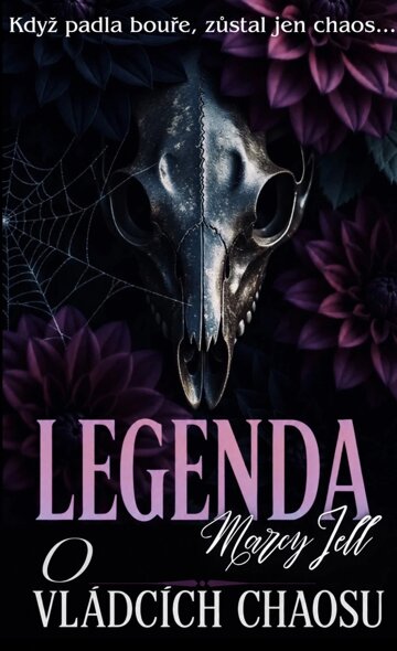 Obálka knihy Legenda o vládcích chaosu