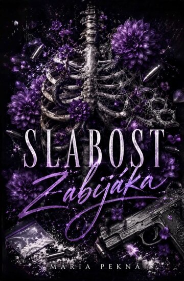 Obálka knihy Slabost zabijáka