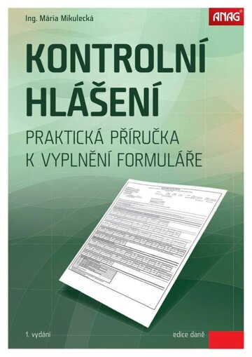 Obálka e-magazínu Kontrolní hlášení 2016 – Praktická příručka k vyplnění formuláře
