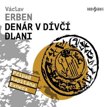 Obálka audioknihy Denár v dívčí dlani