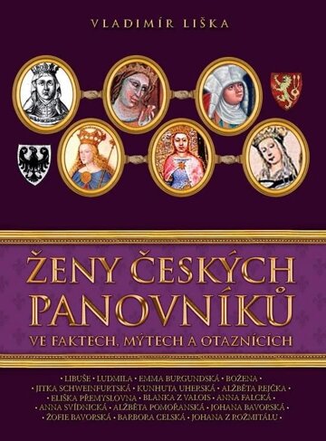 Obálka knihy Ženy českých panovníků