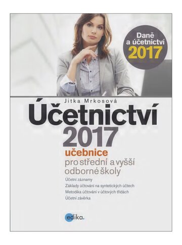 Obálka knihy Účetnictví 2017, učebnice pro SŠ a VOŠ