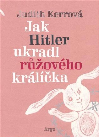 Obálka knihy Jak Hitler ukradl růžového králíčka