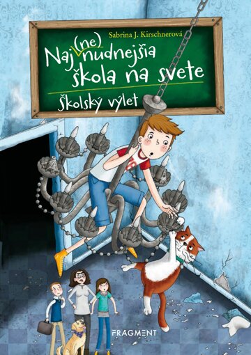 Obálka knihy Naj(ne)nudnejšia škola na svete 1 - Školský výlet