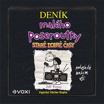 Obálka audioknihy Deník malého poseroutky 10 - Staré dobré časy