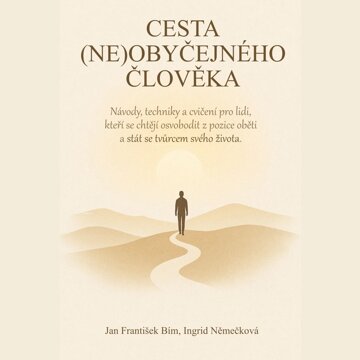Obálka audioknihy Cesta (ne)obyčejného člověka