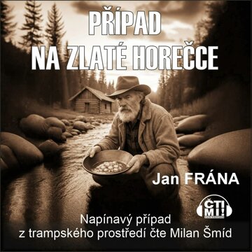Obálka audioknihy Případ na Zlaté horečce