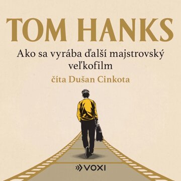 Obálka audioknihy Ako sa vyrába ďalší majstrovský veľkofilm