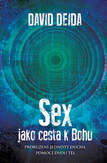 Obálka knihy Sex jako cesta k Bohu