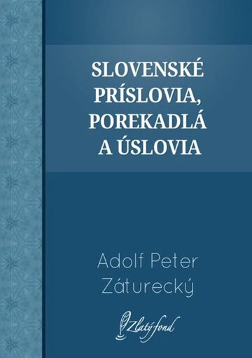 Obálka knihy Slovenské príslovia, porekadlá a úslovia
