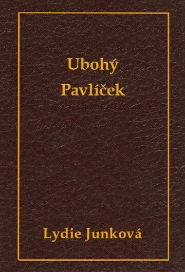 Obálka knihy Ubohý Pavlíček
