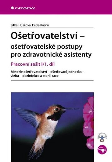 Obálka knihy Ošetřovatelství - ošetřovatelské postupy pro zdravotnické asistenty