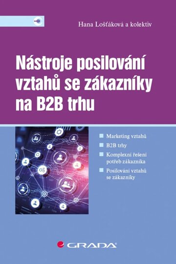 Obálka knihy Nástroje posilování vztahů se zákazníky na B2B trhu