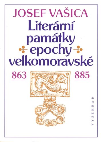 Obálka knihy Literární památky epochy velkomoravské