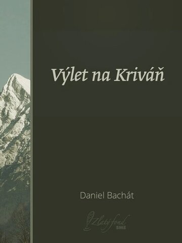 Obálka knihy Výlet na Kriváň